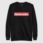 Supreme Mathematics Sweatshirt