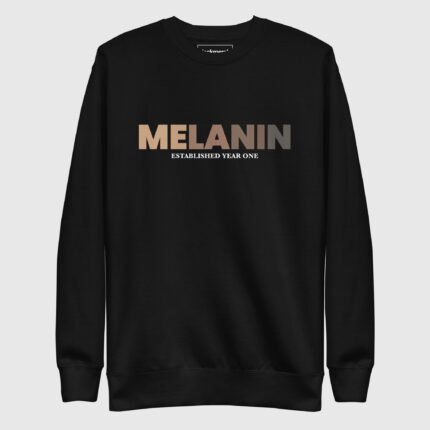 Melanin Year One Sweatshirt